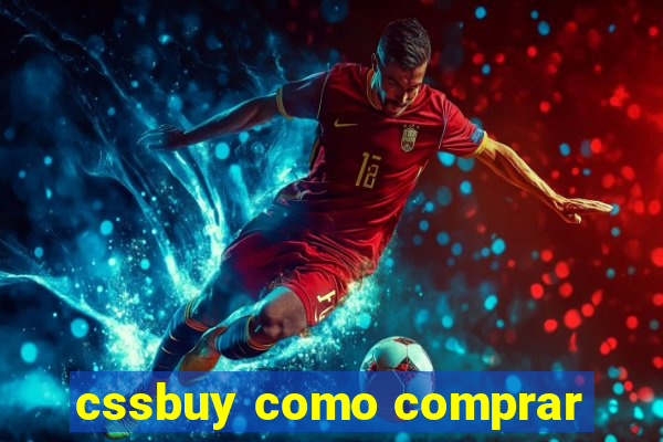 cssbuy como comprar